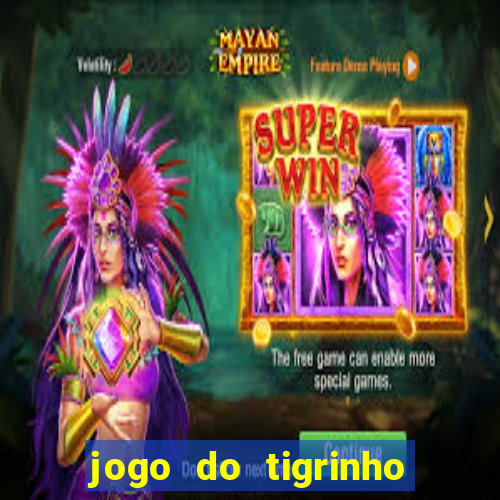 jogo do tigrinho ta pagando